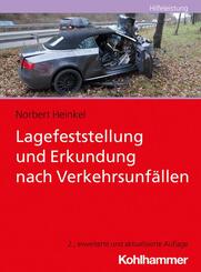 Lagefeststellung und Erkundung nach Verkehrsunf&auml;llen