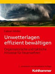Unwetterlagen effizient bew&auml;ltigen
