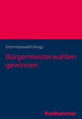 B&uuml;rgermeisterwahlen gewinnen