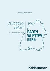 Nachbarrecht Baden-W&uuml;rttemberg