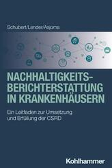 Nachhaltigkeitsberichterstattung in Krankenh&auml;usern