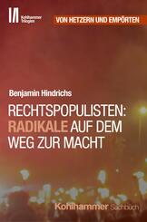 Rechtspopulisten: Radikale auf dem Weg zur Macht