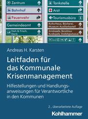 Leitfaden f&uuml;r das Kommunale Krisenmanagement