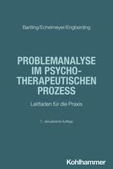 Problemanalyse im psychotherapeutischen Prozess