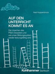 Auf den Unterricht kommt es an