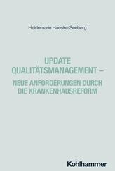 Update Qualit&auml;tsmanagement - Neue Anforderungen durch die Krankenhausreform