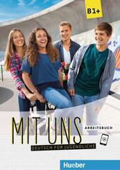 Mit uns B1+ - Arbeitsbuch