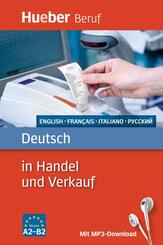 Deutsch in Handel und Verkauf. Englisch, Franz&ouml;sisch, Italienisch, Russisch
