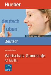Wortschatz, Grundstufe