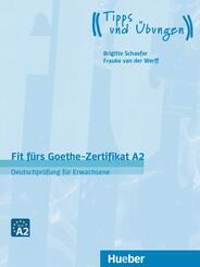 Fit f&uuml;rs Goethe-Zertifikat A2