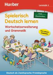 Neue Geschichten, Wortschatzerweiterung und Grammatik, Lernstufe 2