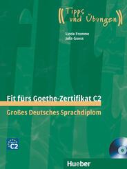 Fit f&uuml;rs Goethe-Zertifikat C2, m. 2 Audio-CDs