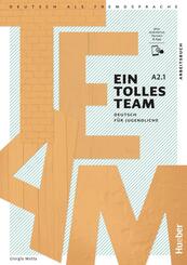 Ein tolles Team A2.1, m. 1 Buch, m. 1 Beilage