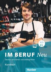 Im Beruf NEU A2+B1 - Kursbuch