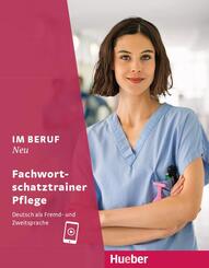 Im Beruf NEU Fachwortschatztrainer Pflege