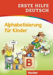 Erste Hilfe Deutsch - Alphabetisierung f&uuml;r Kinder