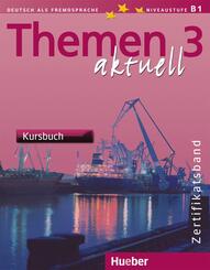 Themen aktuell - Themen aktuell 3, m. 1 Audio-CD