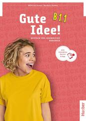 Gute Idee! B1.1, m. 1 Buch, m. 1 Beilage