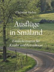 Ausfl&uuml;ge in Sm&aring;land