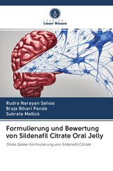 Formulierung und Bewertung von Sildenafil Citrate Oral Jelly