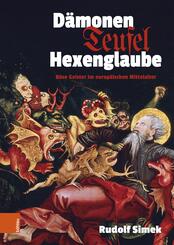 D&auml;monen, Teufel, Hexenglaube