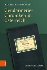 Gendarmerie-Chroniken in &Ouml;sterreich