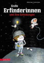 Gro&szlig;e Erfinderinnen und ihre Erfindungen