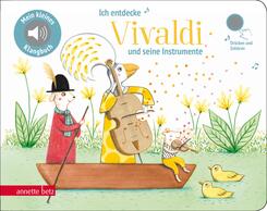 Ich entdecke Vivaldi (Mein kleines Klangbuch)