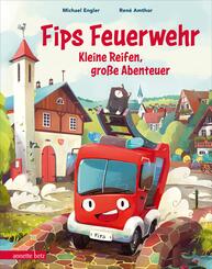 Fips Feuerwehr - Kleine Reifen, gro&szlig;e Abenteuer
