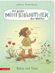 Die gro&szlig;e Mini-Bibliothek der W&ouml;rter - Natur und Tiere: Pappbilderbuch
