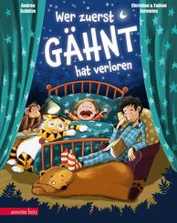 Wer zuerst g&auml;hnt, hat verloren! - Eine Einschlafgeschichte mit einem sympathischen Papa-Sohn-Duo