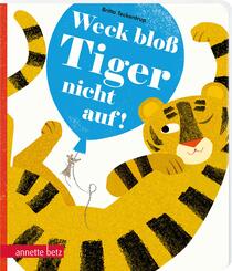 Weck blo&szlig; Tiger nicht auf!