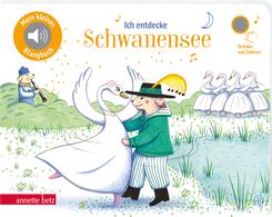 Ich entdecke Schwanensee  (Mein kleines Klangbuch)