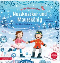 Meine Musikm&auml;rchen - Nussknacker und Mausek&ouml;nig (Meine Musikm&auml;rchen)