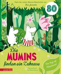 Die Mumins finden ein Zuhause - Ein Pop-up Buch ab 4 Jahren f&uuml;r kleine und gro&szlig;e Mumin-Fans