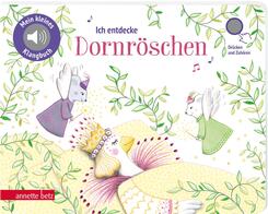 Ich entdecke Dornr&ouml;schen (Mein kleines Klangbuch)