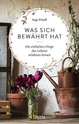 Was sich bew&auml;hrt hat