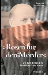 Rosen f&uuml;r den M&ouml;rder