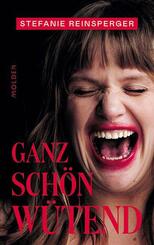 Ganz sch&ouml;n w&uuml;tend