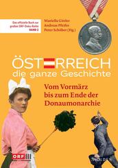 &Ouml;sterreich - Die ganze Geschichte Band 2