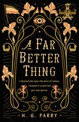 A Far Better Thing