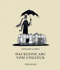 Das kleine ABC vom Ungl&uuml;ck