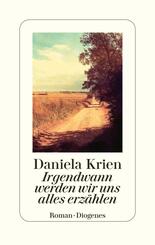 Irgendwann werden wir uns alles erz&auml;hlen