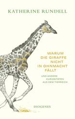 Warum die Giraffe nicht in Ohnmacht f&auml;llt