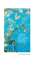 Geh, wohin dein Herz dich tr&auml;gt