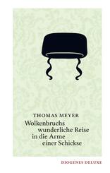 Wolkenbruchs wunderliche Reise in die Arme einer Schickse