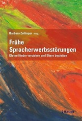 Fr&uuml;he Spracherwerbsst&ouml;rungen