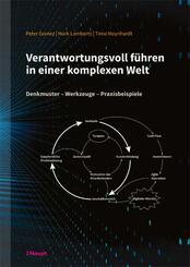 Verantwortungsvoll f&uuml;hren in einer komplexen Welt