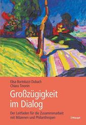 Grossz&uuml;gigkeit im Dialog