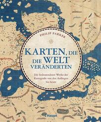 Karten, die die Welt ver&auml;nderten